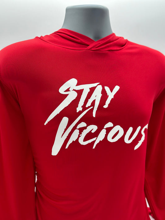 Stay Vicious Performance Hoodie
