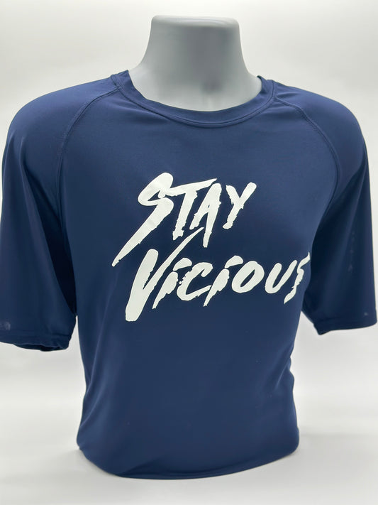 Stay Vicious Performance Top (Short Sleeve)